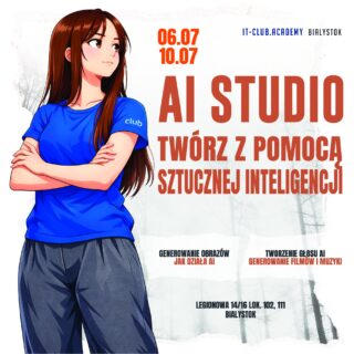 AI nie jest przyszłością. AI dzieje się już teraz. Dlatego&nbsp;warto pokazać dziecku, jak z&nbsp;niej korzystać mądrze. Na&nbsp;turnusie AI Studio naszych letnich warsztatów IT uczestnicy nauczą się:
✔ jak działa sztuczna inteligencja
✔ jak używać AI do&nbsp;tworzenia obrazów, filmów
✔ jak tworzyć muzykę i&nbsp;głos AI.

Zamiast biernie patrzeć na&nbsp;technologię — zaczną z&nbsp;nią pracować.

📅 06.07–10.07
📍  centrum Białegostoku, ul. Legionowa 14/16 lok. 102

💰 890 zł 
- 100 zł zniżki przy&nbsp;płatności z&nbsp;góry
- możliwość rat

✅ małe grupy
✅ gorący obiad
✅ 5 dni zajęć.
✅ dodatkowe wydarzenia i&nbsp;wyjścia
✅ opieka od 7:30 nawet do&nbsp;17:00

👉 Zapisy: link w&nbsp;bio profilu lub:
📞 667 480 083

#itclubacademy #Edukacja #Informatyka #kursydladzieci #Programowanie #it_club #minecraft #IT_Club